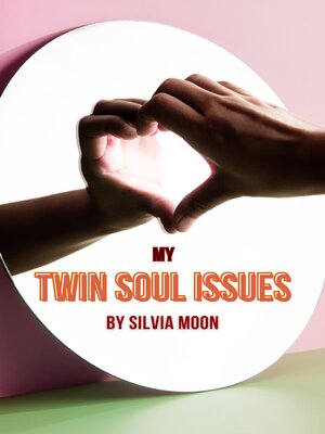 cover image of My Twin Soul Issues